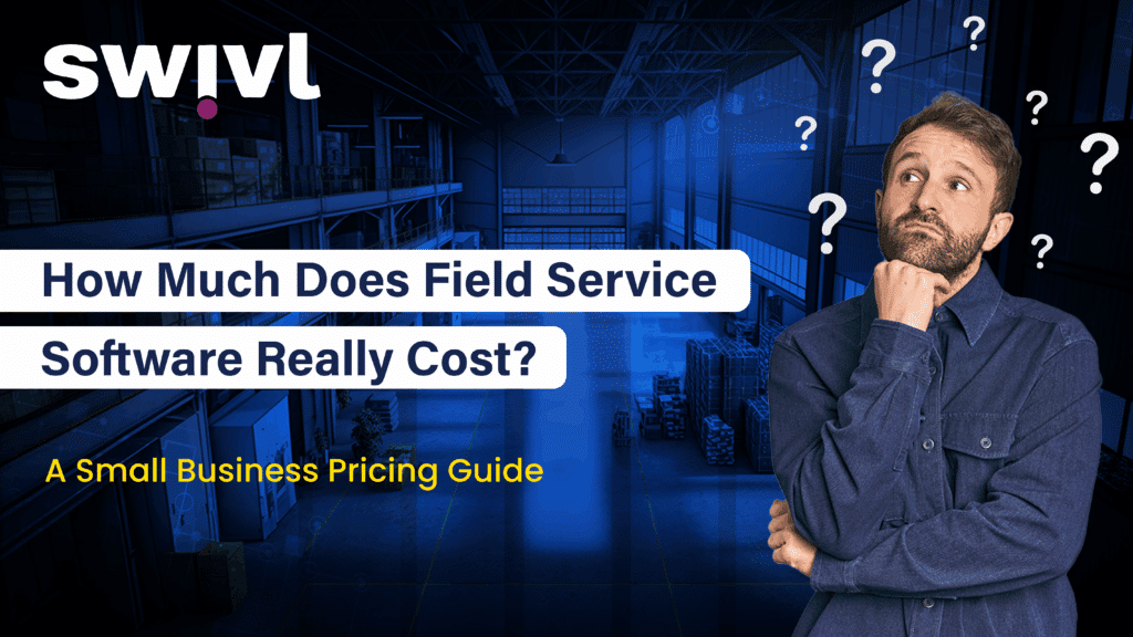 Field Service Software