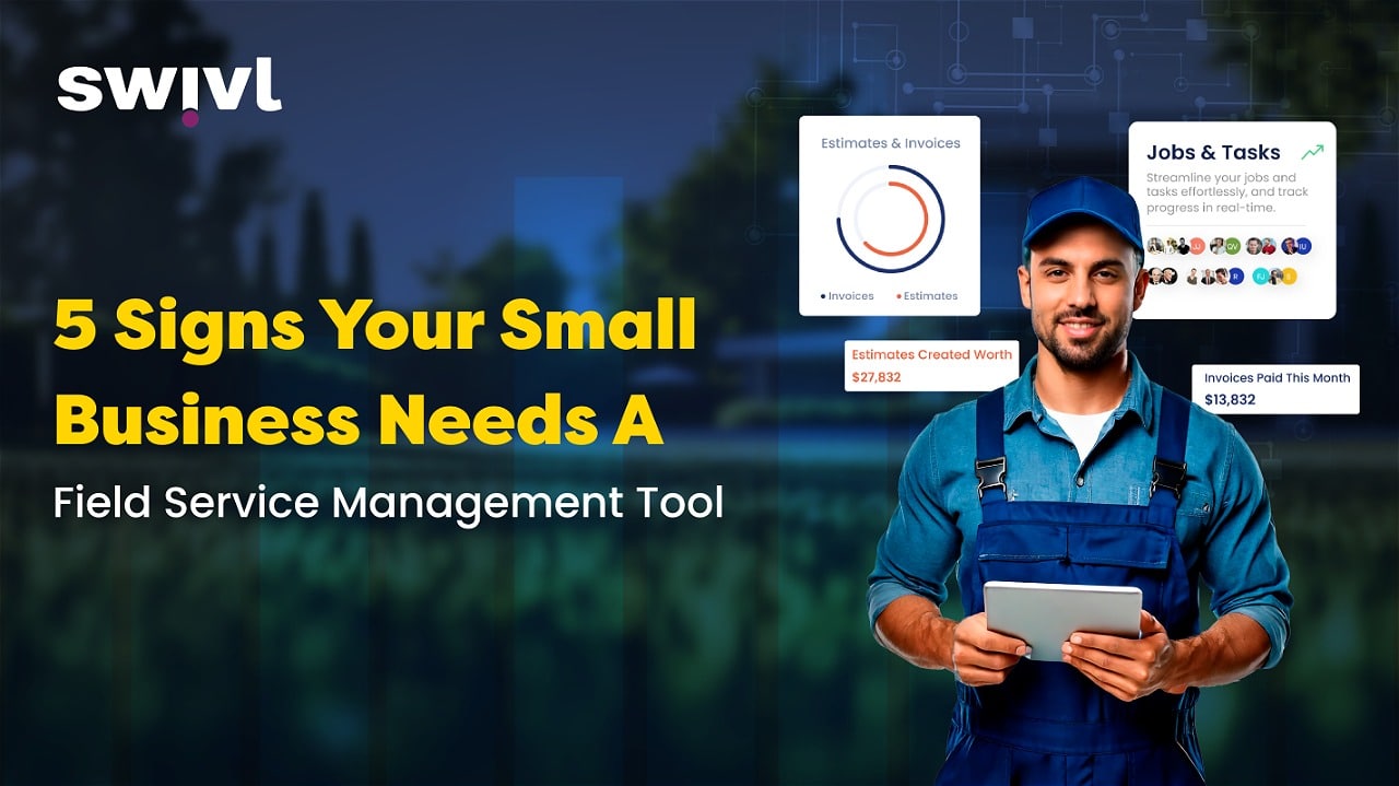 field service management software for small business