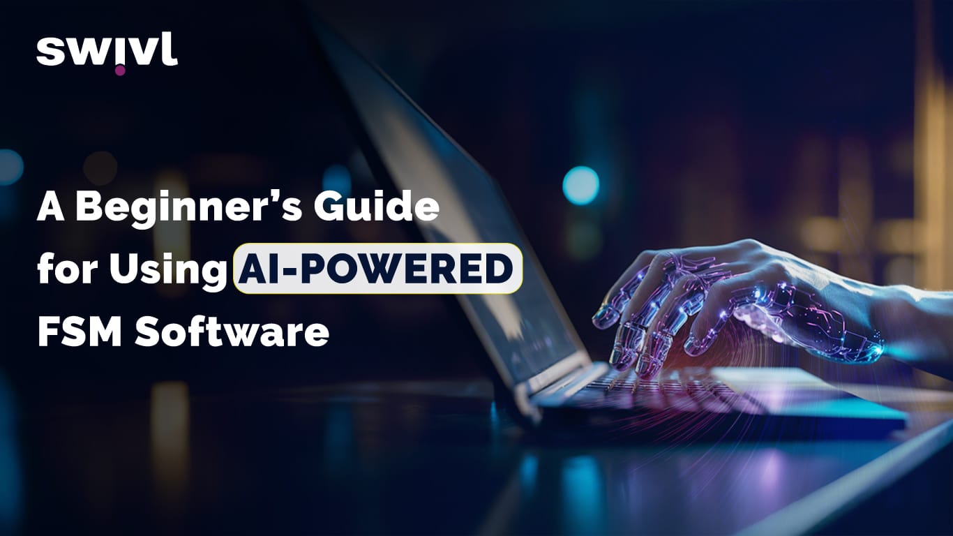 AI-powered FSM software